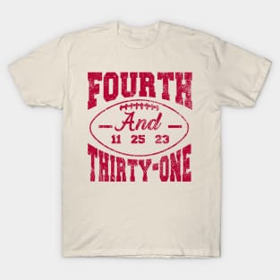 4th and 31 ALABAMA, FOURTH AND THIRTY ONE ALABAMA T-Shirt